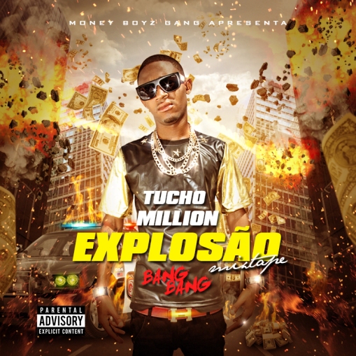 Tucho Million_Mixtape Explosão
