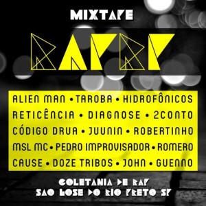 Mixtape - Coletania de rap -São José do Rio Preto Sp