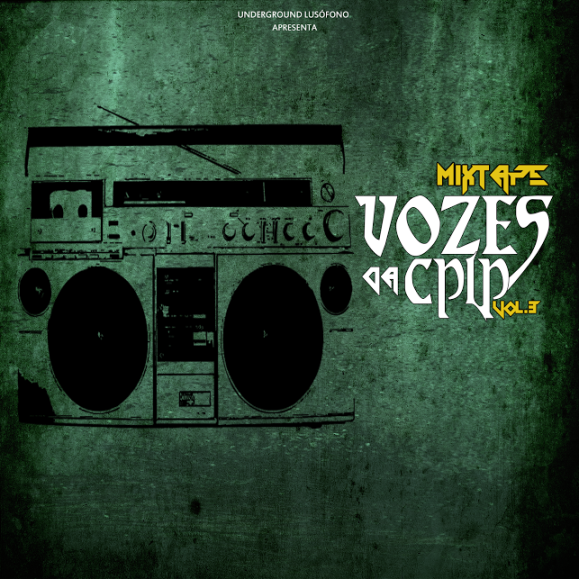 Mixtape Vozes da CPLP vol.3 - Rap Angola