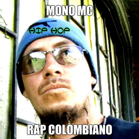 Mono MC - Rap Colombia