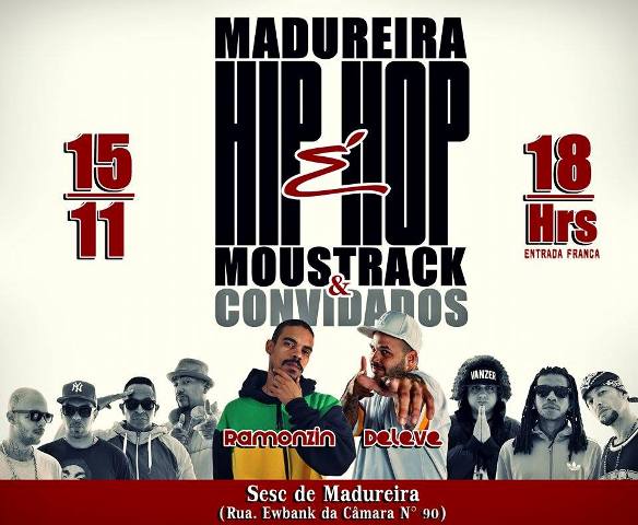 Madureira Hip Hop - Moustrack